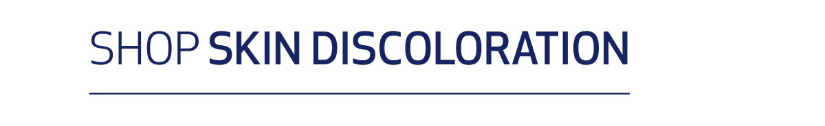 SHOP SKIN DISCOLORATION