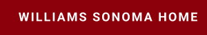 WILLIAMS SONOMA HOME