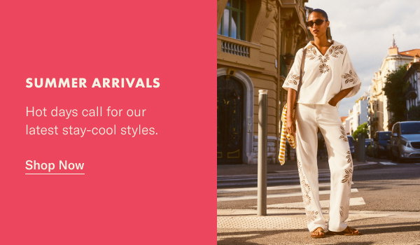 Summer Arrivals