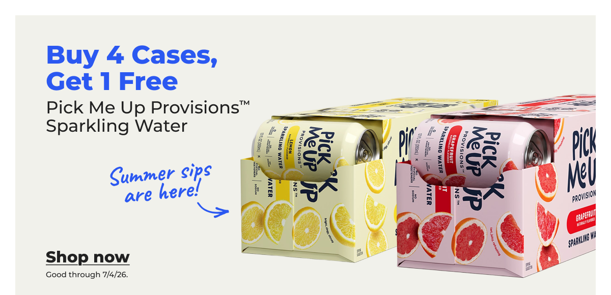 Summer sips are here! Buy 4 cases, get 1 free Pick Me Up Provisions™ Sparkling Water (Good through 7/4/26) - Shop now