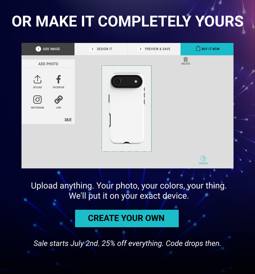 Save up & Create your Own Setup in 3 easy steps