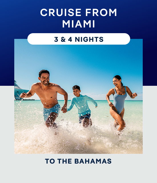 The Bahamas – 3 & 4 Nights From Miami – Click to View Cruises & Book Now