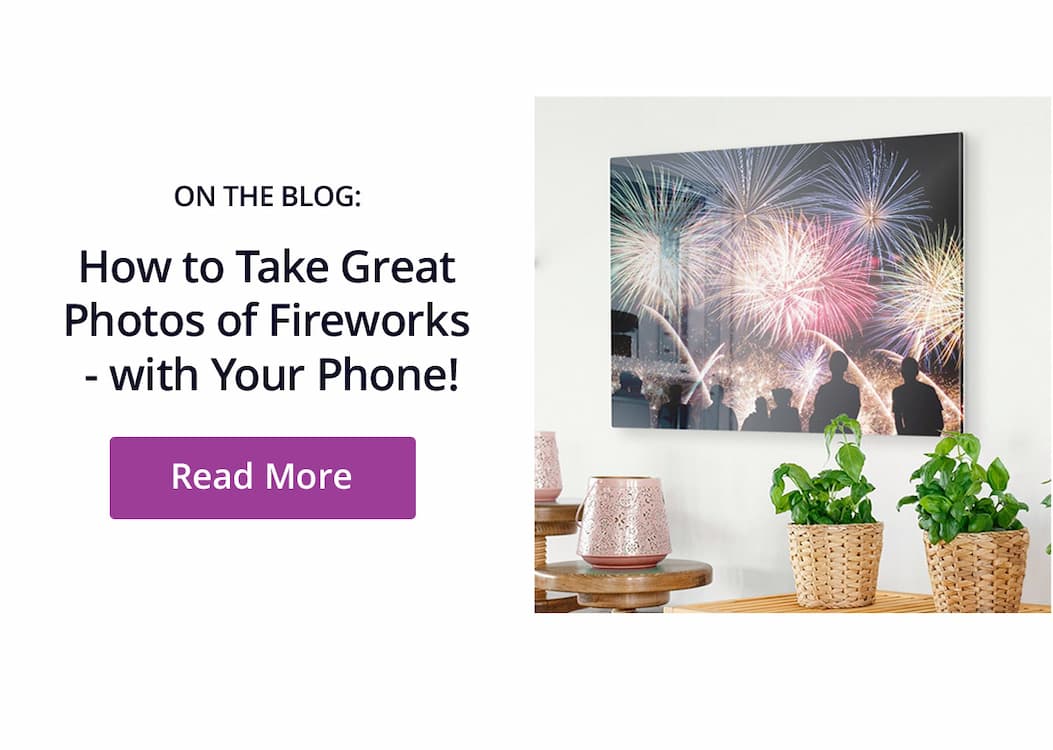 On the Blog: How to Take Great Photos of Fireworks- with Your Phone! Read More