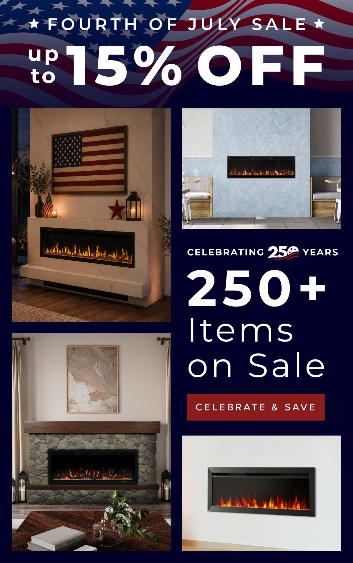 Fourth of July Sale Starts Now - Up to 15% Off