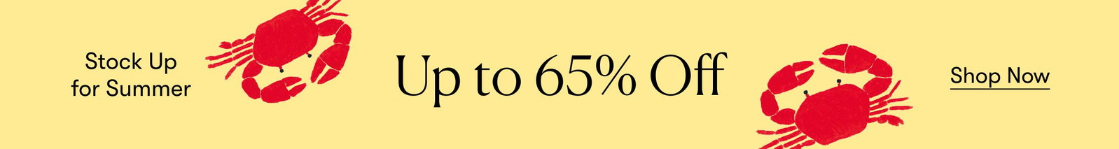 Summer Stock Up Sale Banner - Up to 65% Off Markdowns 