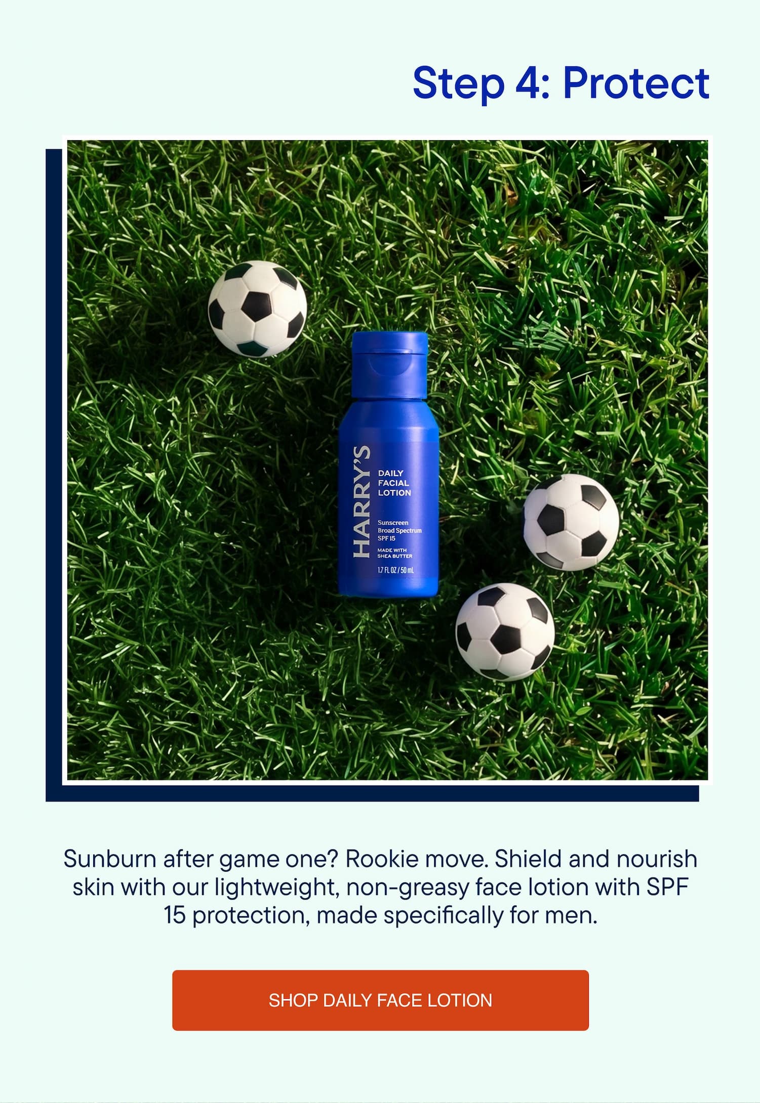 Step 4: Protect. Shop Daily Face Lotion