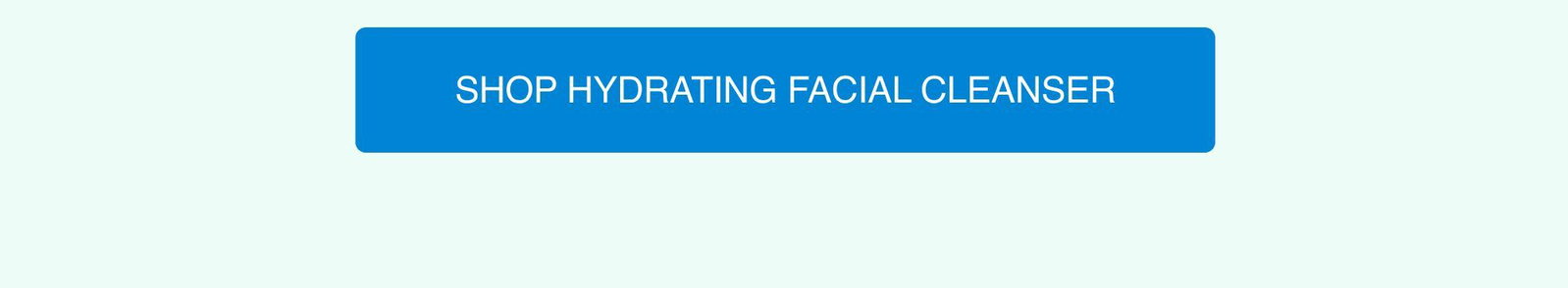 Shop Hydrating Facial Cleanser