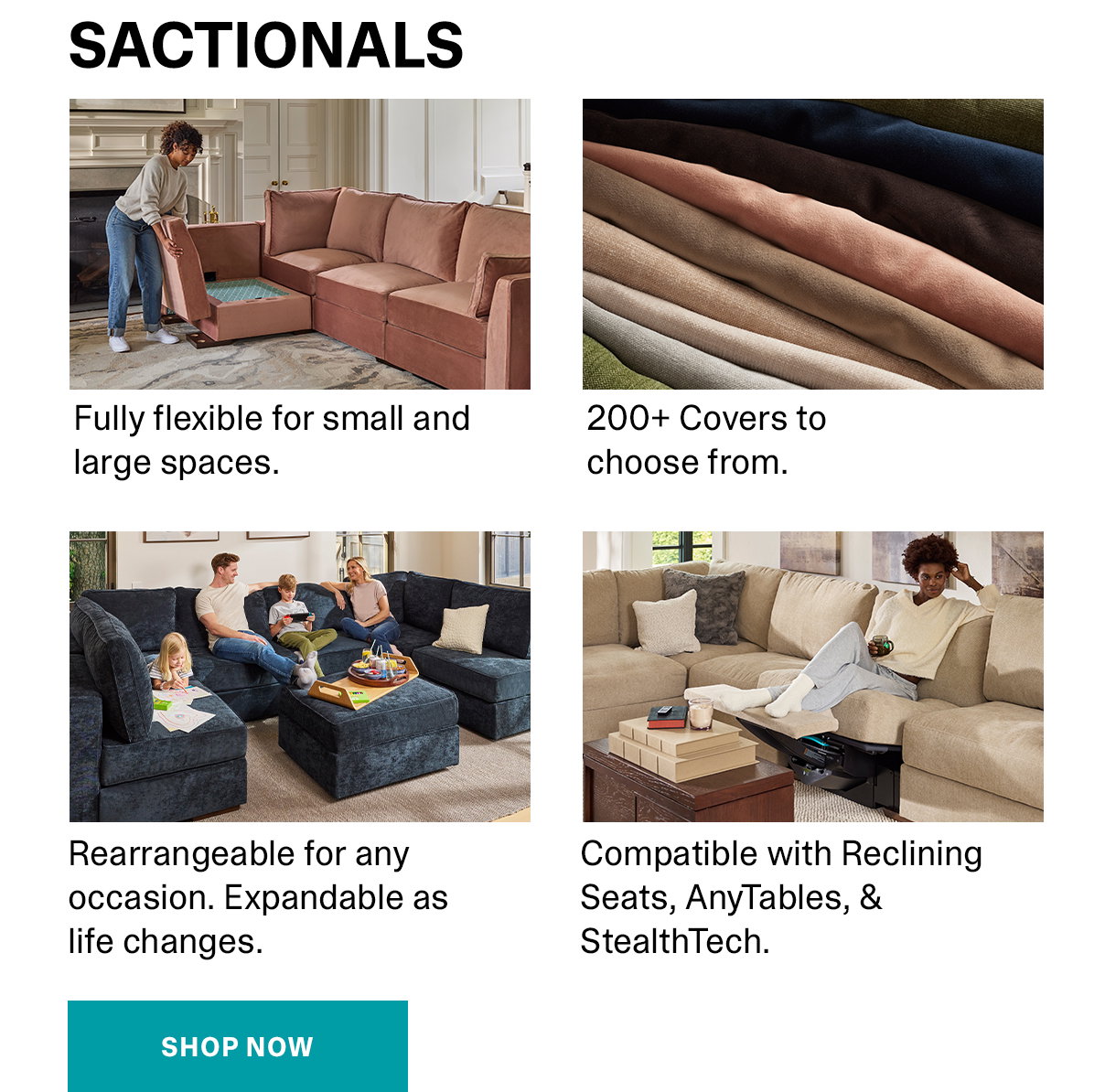 Sactionals | SHOP NOW >>