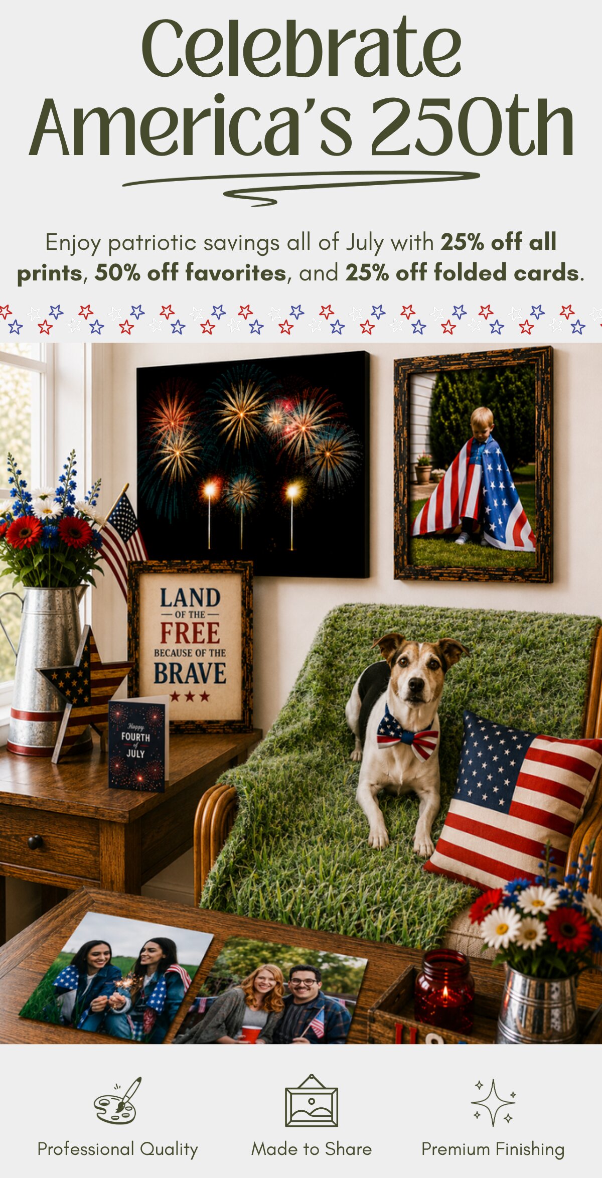 Celebrate 250 Years of America With Our July Promos