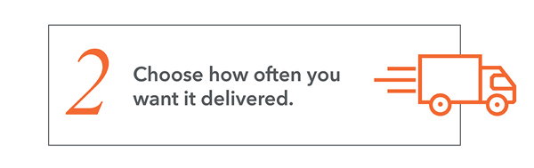 2. Choose Your Delivery Frequency