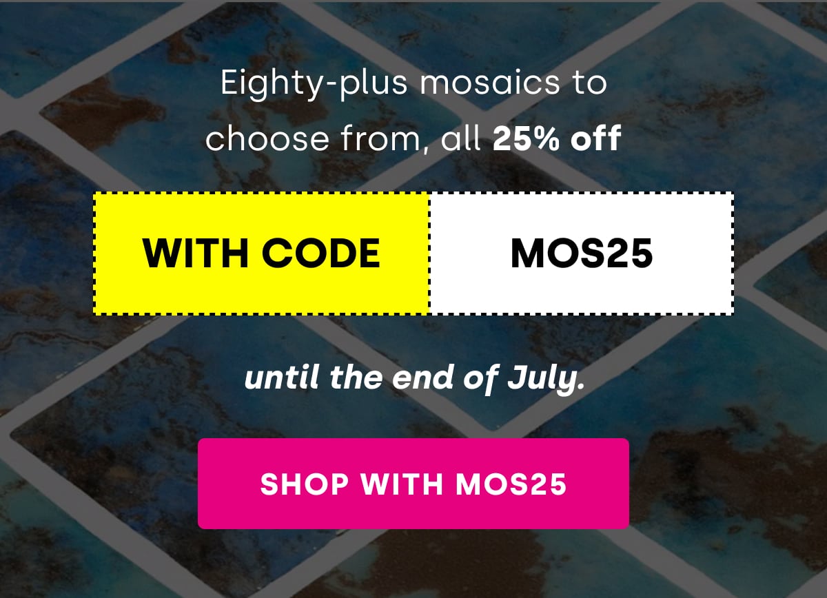 SHOP WITH MOS25