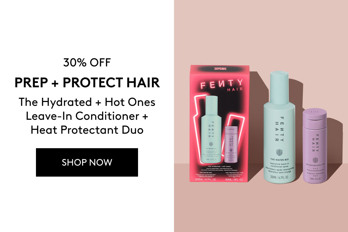 30% OFF PREP + PROTECT The Hydrated + Hot Ones Leave-In Conditioner + Heat Protectant Duo SHOP NOW