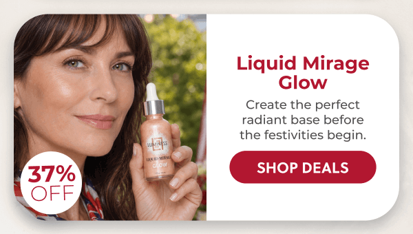 LIQUID MIRAGE GLOW: Illuminate your complexion with Glow before foundation.