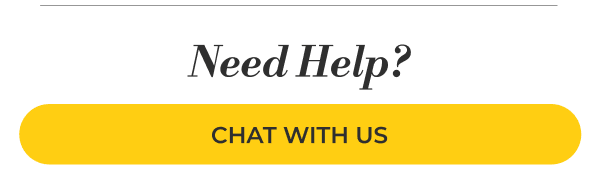 Need Help? Chat with us.