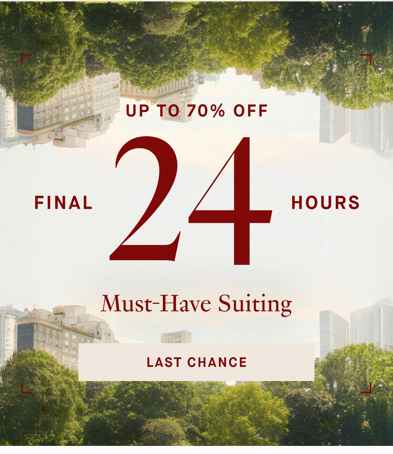 Up to 70% off - Final 24 HOURS