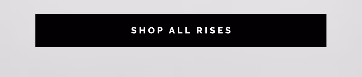 Shop All Rises