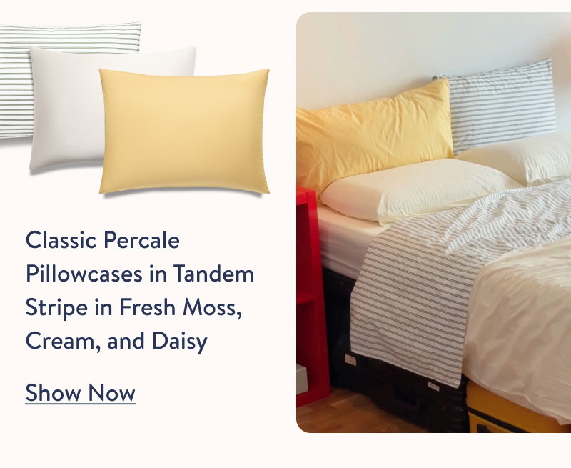 Classic Percale Pillowcases in Tandem Stripe in Fresh Moss, Cream, and Daisy - Shop Now