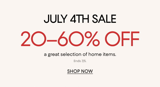 July 4th Home Sale