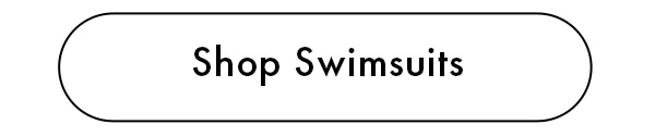 Shop Swimsuits