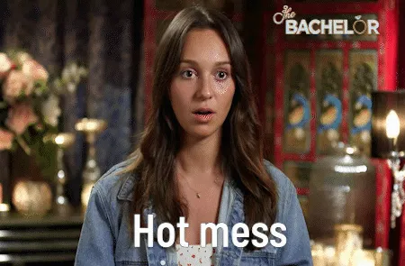 A woman saying "HOt mess. One big hot mess."