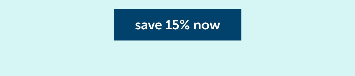 save 15% now