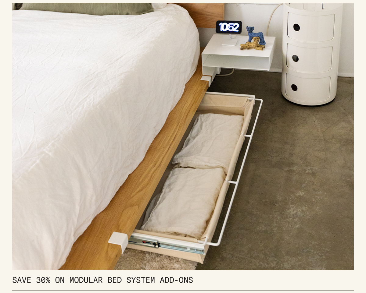 Save 30% on Modular Bed System Add-Ons