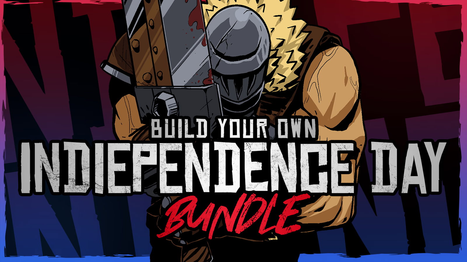 Build your own Indiependence Day Bundle