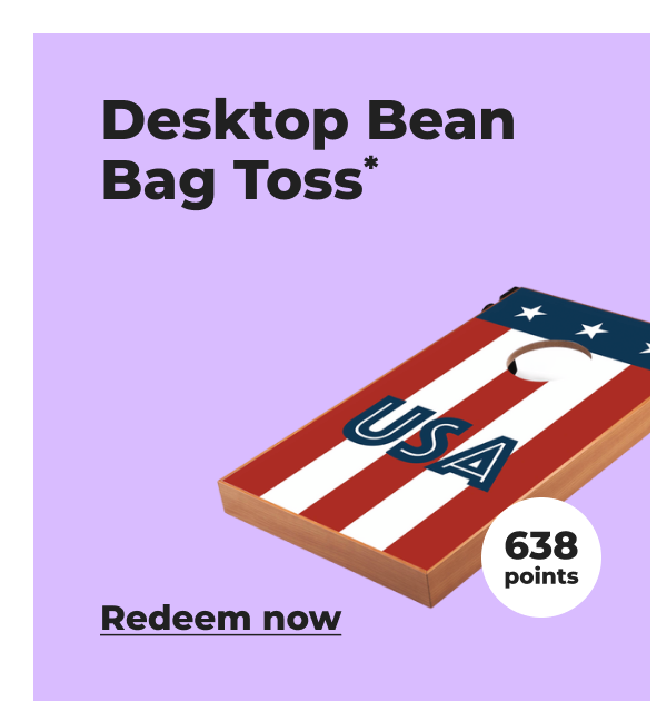 Desktop Bean Bag Toss* (with 638 points) - Redeem now