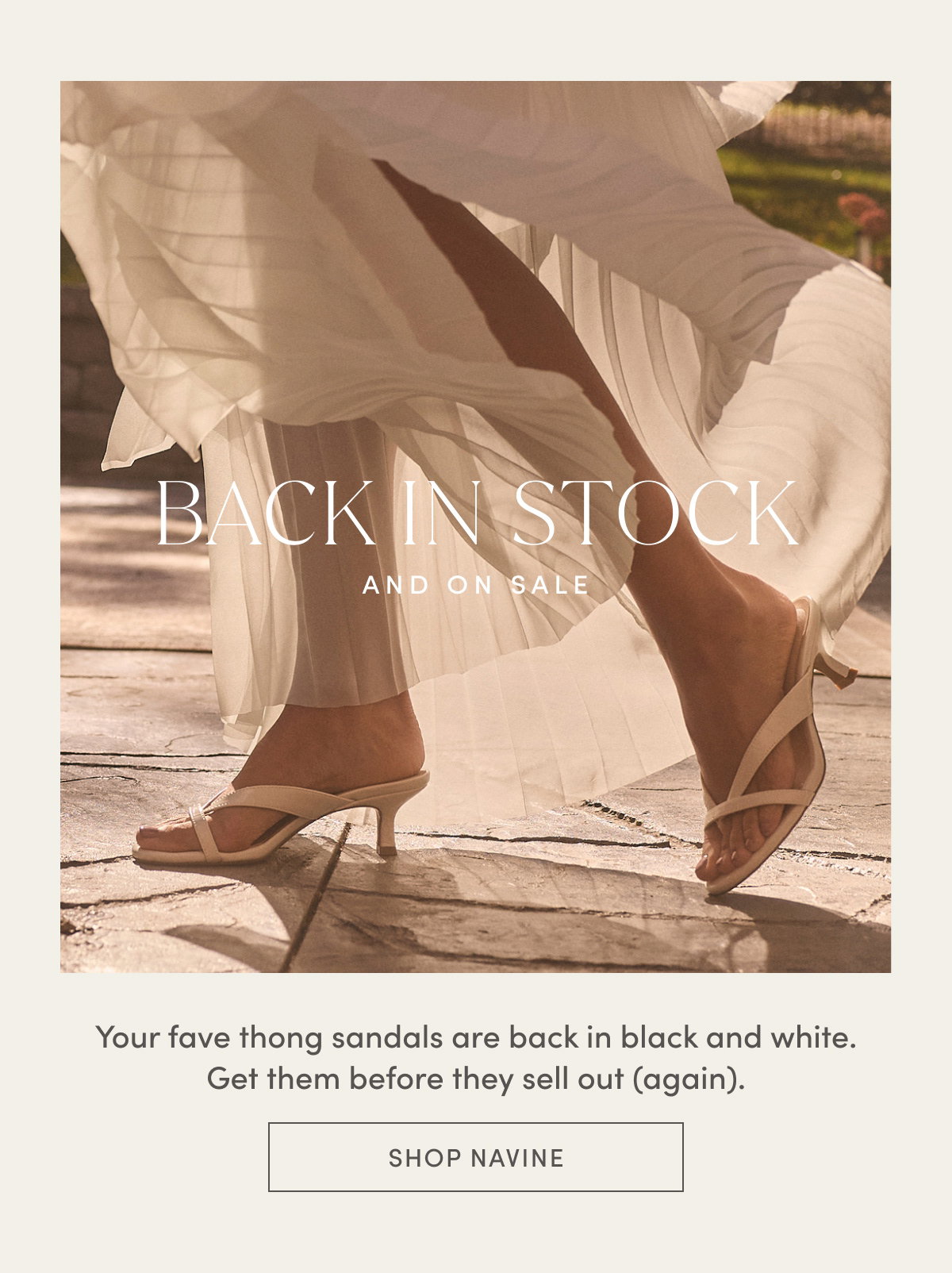 Back In Stock & On Sale! Your Fave Thong Sandals Are Back In Black And White. Get Them Before They Sell Out (Again). Shop Navine