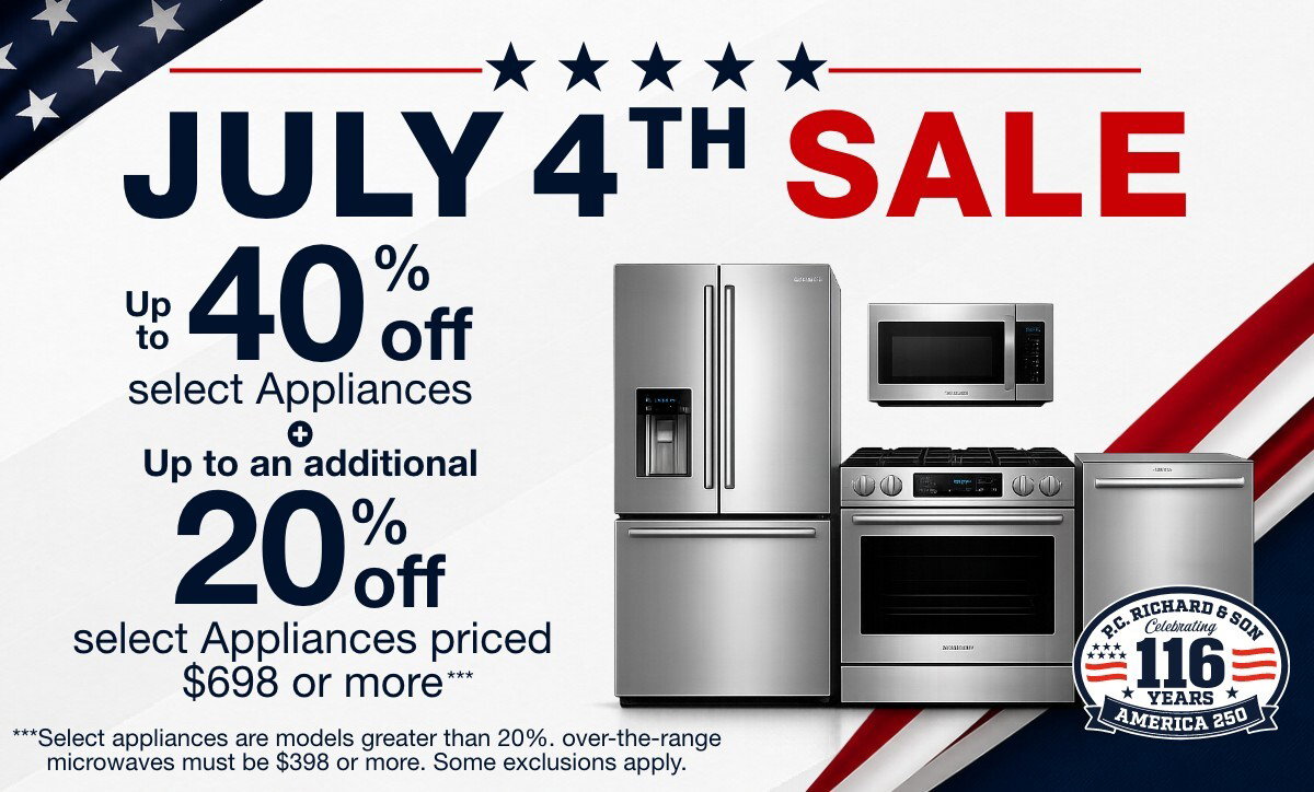 July 4th Sale up to 40% Off select Appliances