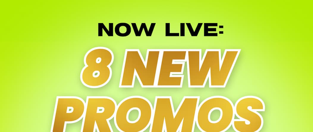 NOW LIVE: 8 NEW PROMOS | SHOP ALL JULY DEALS 