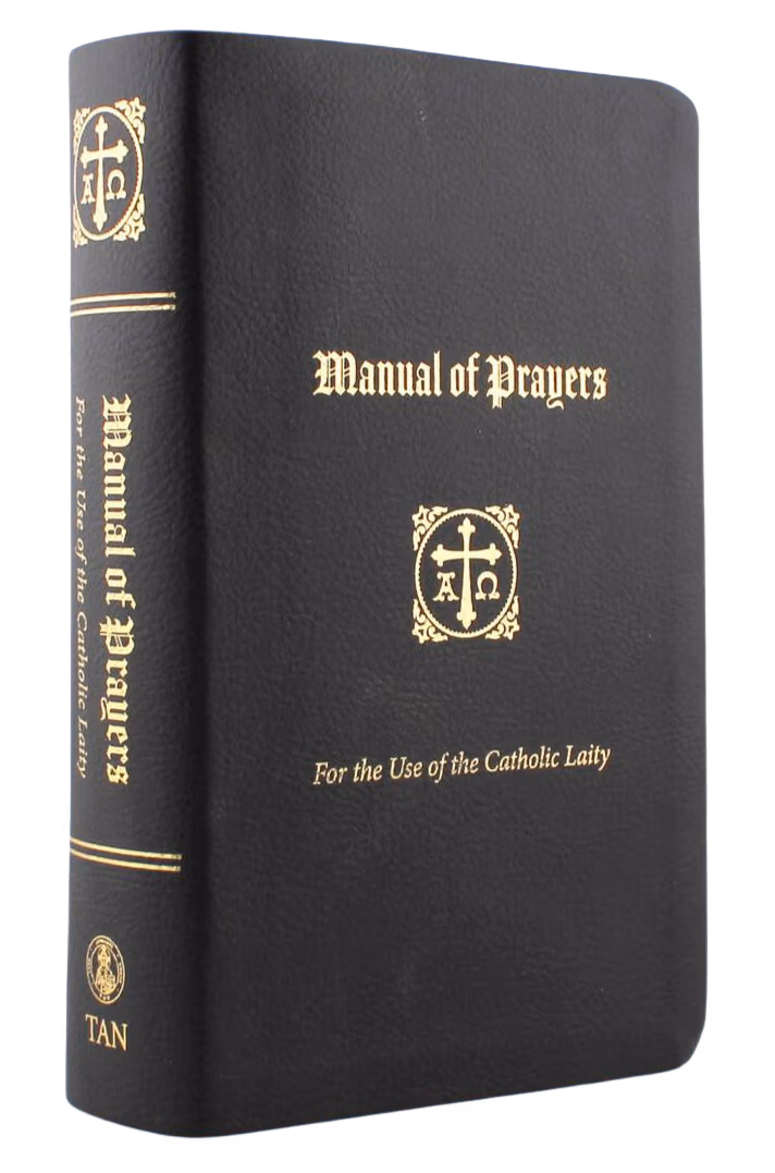 Manual of Prayers for the Catholic Laity