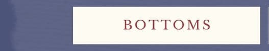 Bottoms.
