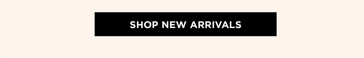 Shop New Arrivals