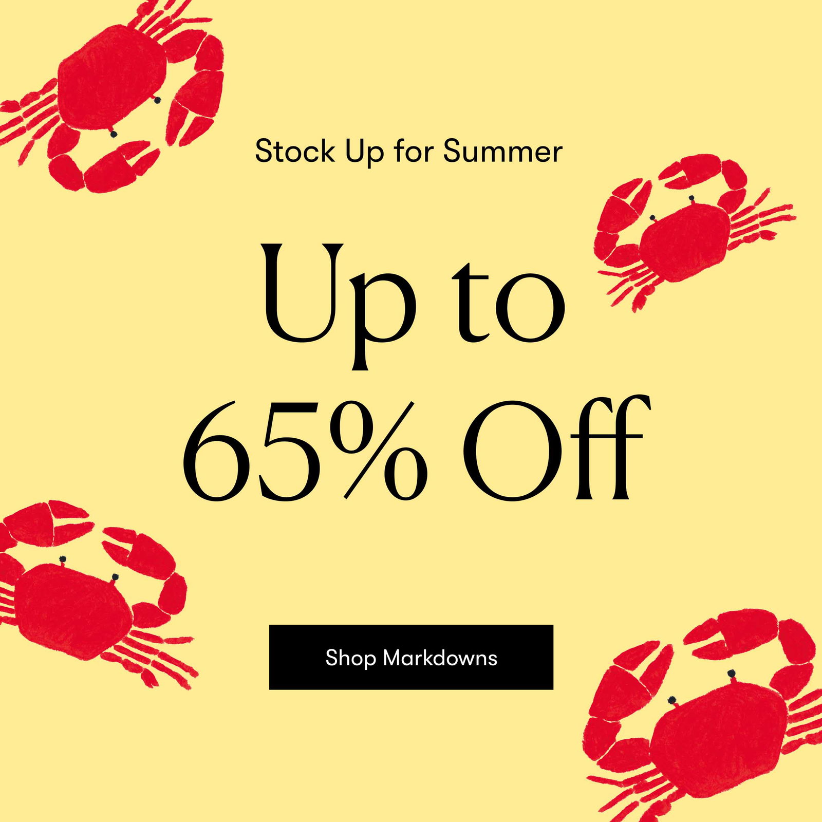 Stock up for Summe - Up to 65% Off 