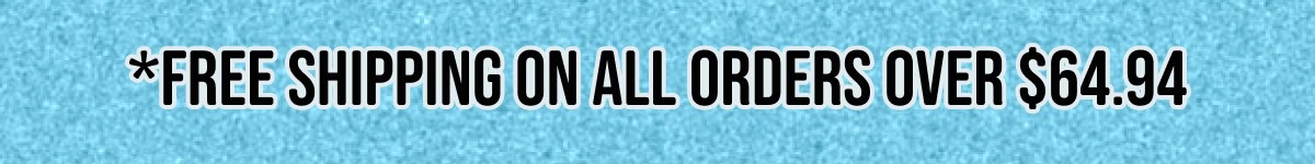 Free shipping on orders over $64.94