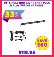 30 Single Row Light Bar + Plug N Play Wiring Harness