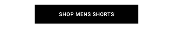 SHOP MENS SHORTS