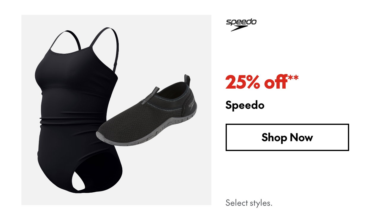 Speedo
25% off
Our ticket price. Select styles.