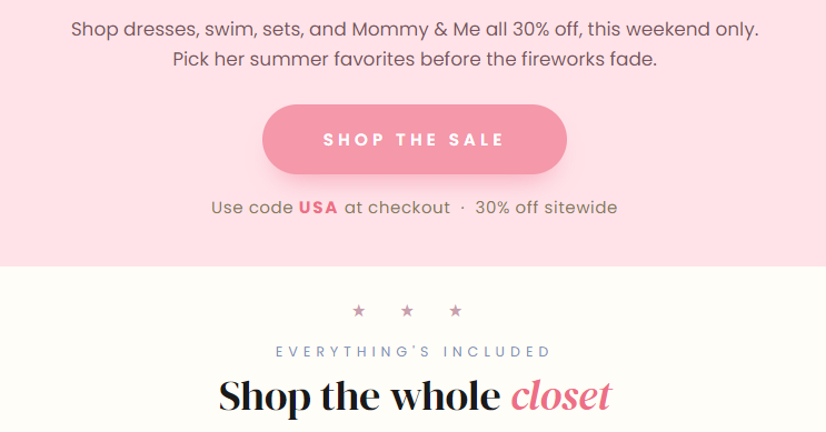 Shop dresses, swim, sets, and Mommy & Me all 30% off, this weekend only.
