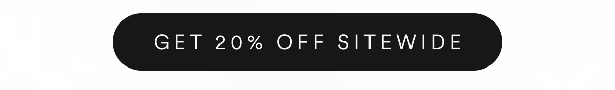 Get 20% off sitewide