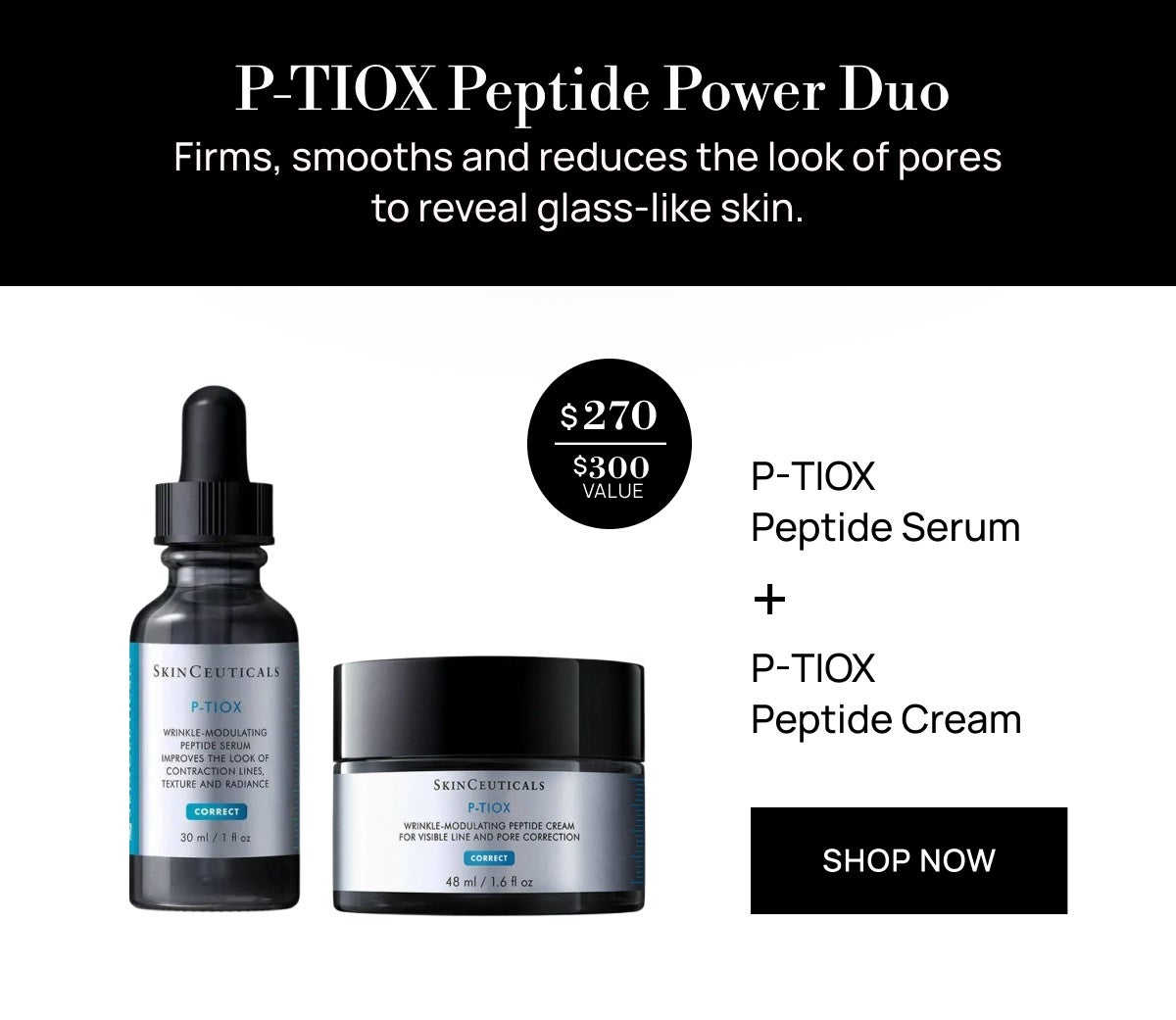 SkinCeuticals P-TIOX Peptide Power Duo