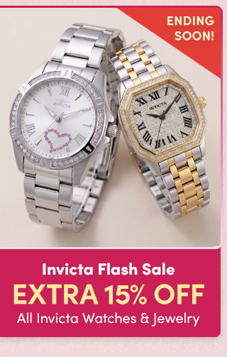 INV-49842, INV-50080 INVICTA Flash Sale | Extra 15% Off All Invicta Watches & Jewelry