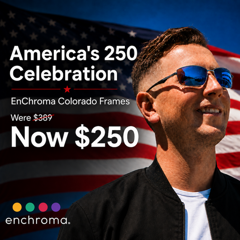America's 250 Celebration — EnChroma Colorado Frames, were $389, now $250