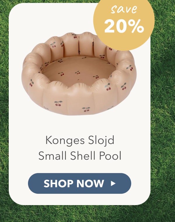 Konges Slojd Small Shell Pool - SAVE 20% - SHOP NOW