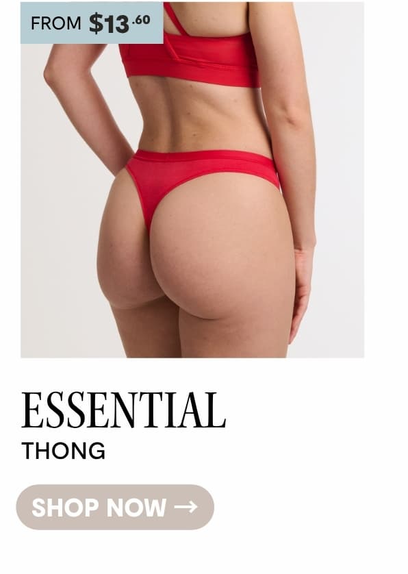 SHOP ESSENTIAL THONG