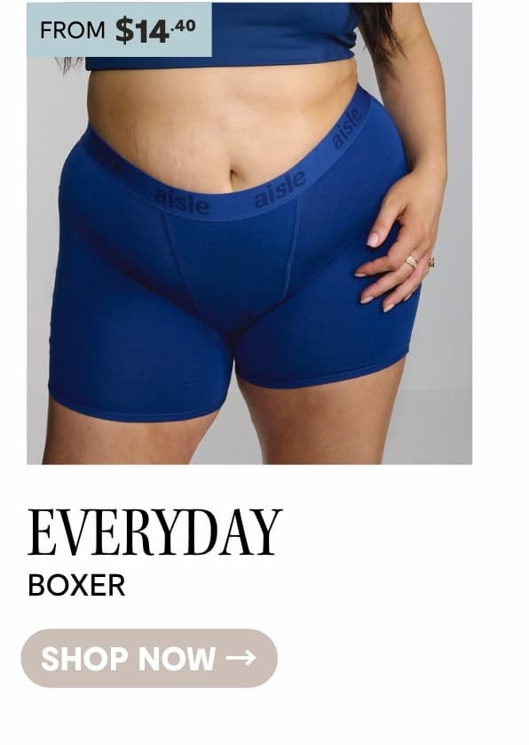 SHOP EVERYDAY BOXER