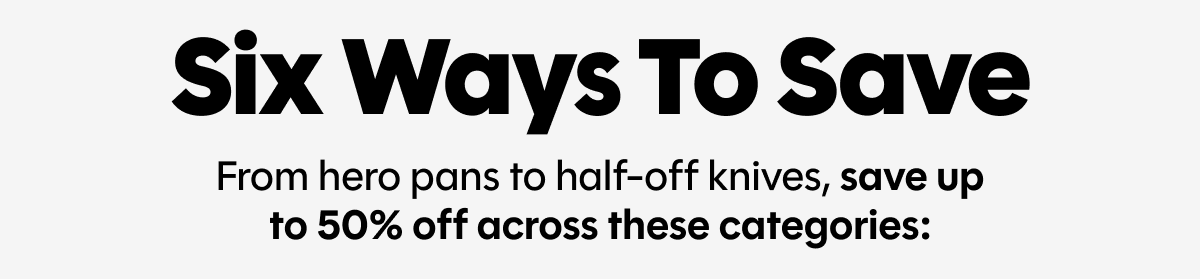 Six ways to save
