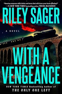 With a Vengenance: A Novel