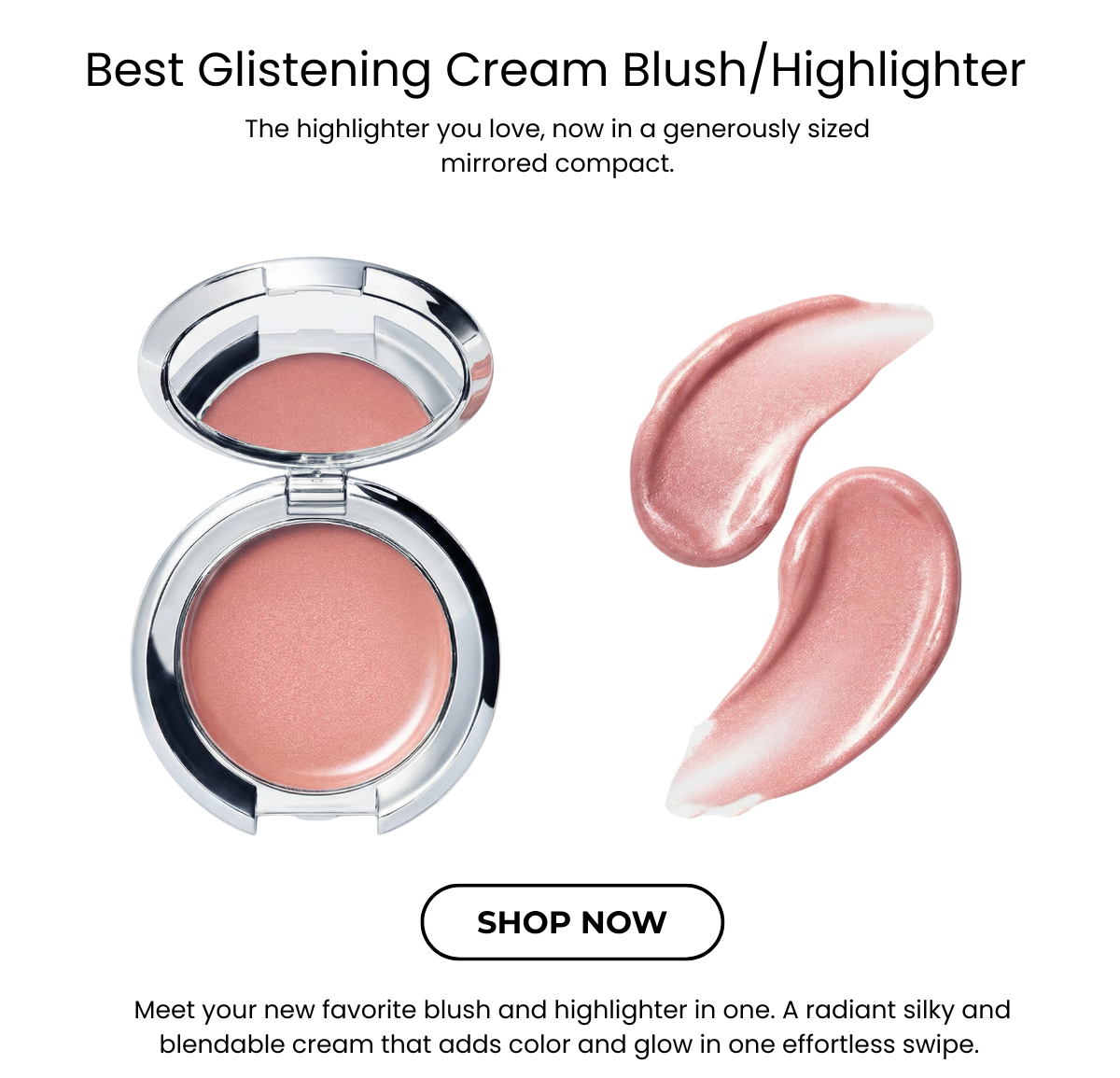 Best Glistening Cream Blush/Highlighter